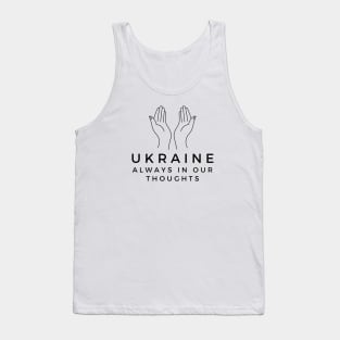 Ukraine Always in Our Thoughts Tank Top